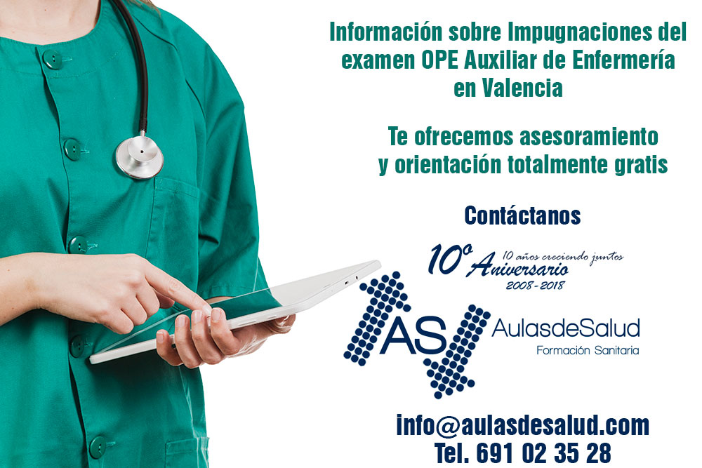 Impugnaciones del examen OPE Auxiliar Enfermería en Valencia